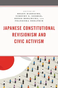 Japanese Constitutional Revisionism and Civic Activism_cover
