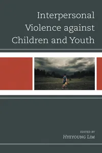 Interpersonal Violence against Children and Youth_cover