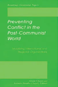 Preventing Conflict in the Post-Communist World_cover