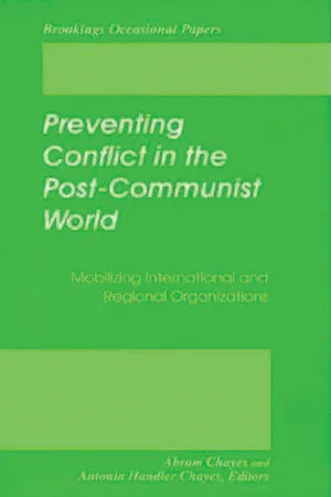 Preventing Conflict in the Post-Communist World