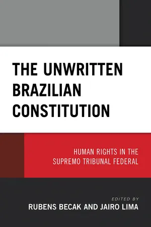 The Unwritten Brazilian Constitution