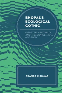 Bhopal's Ecological Gothic_cover