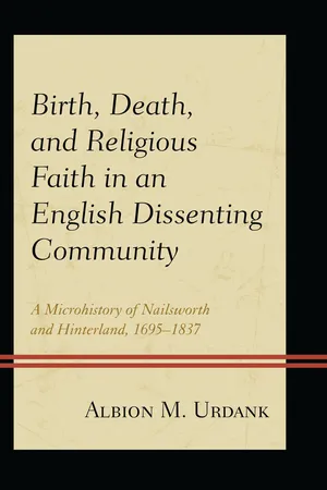Birth, Death, and Religious Faith in an English Dissenting Community