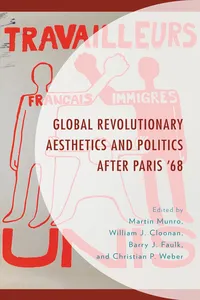 Global Revolutionary Aesthetics and Politics after Paris ‘68_cover