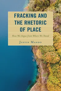 Fracking and the Rhetoric of Place_cover