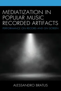 Mediatization in Popular Music Recorded Artifacts_cover