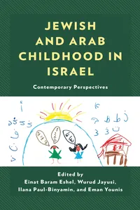 Jewish and Arab Childhood in Israel_cover