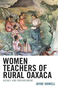 Women Teachers of Rural Oaxaca_cover