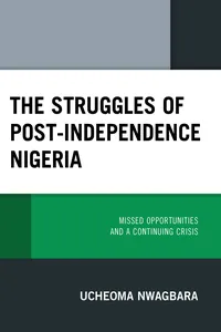 The Struggles of Post-Independence Nigeria_cover