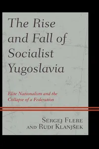 The Rise and Fall of Socialist Yugoslavia_cover