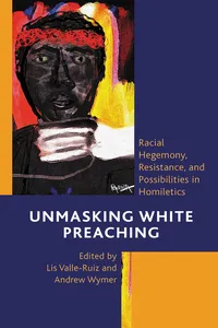 Unmasking White Preaching_cover