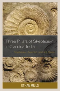 Three Pillars of Skepticism in Classical India_cover