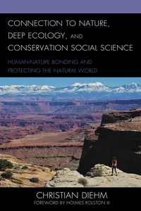 Connection to Nature, Deep Ecology, and Conservation Social Science_cover