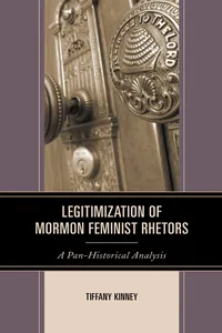 Legitimization of Mormon Feminist Rhetors_cover