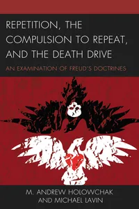 Repetition, the Compulsion to Repeat, and the Death Drive_cover