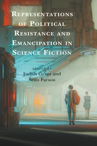 Representations of Political Resistance and Emancipation in Science Fiction_cover