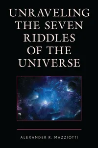 Unraveling the Seven Riddles of the Universe_cover