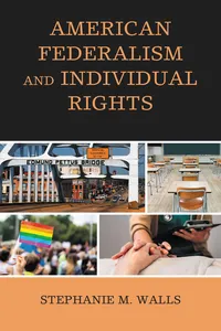 American Federalism and Individual Rights_cover