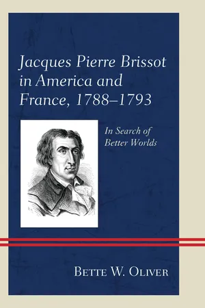 Jacques Pierre Brissot in America and France, 1788โ1793