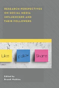 Research Perspectives on Social Media Influencers and their Followers_cover