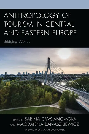 Anthropology of Tourism in Central and Eastern Europe