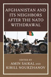 Afghanistan and Its Neighbors after the NATO Withdrawal_cover