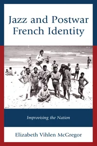 Jazz and Postwar French Identity_cover
