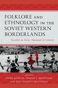 Folklore and Ethnology in the Soviet Western Borderlands_cover
