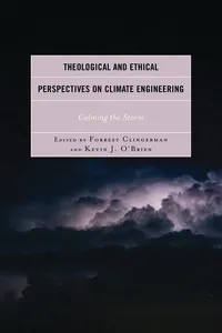 Theological and Ethical Perspectives on Climate Engineering_cover