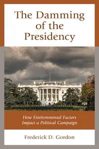 The Damming of the Presidency_cover