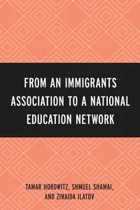 From an Immigrant Association to a National Education Network
