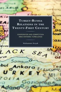 Turkey-Russia Relations in the Twenty-First Century_cover