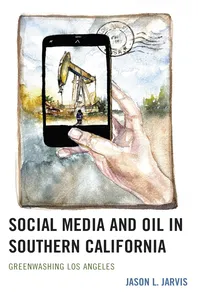 Social Media and Oil in Southern California_cover