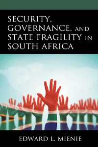 Security, Governance, and State Fragility in South Africa_cover