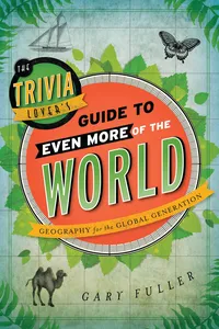 The Trivia Lover's Guide to Even More of the World_cover