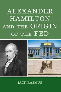 Alexander Hamilton and the Origins of the Fed_cover