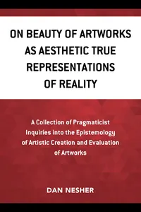 On Beauty of Artworks as Aesthetic True Representations of Reality_cover