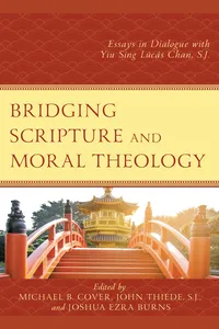 Bridging Scripture and Moral Theology_cover