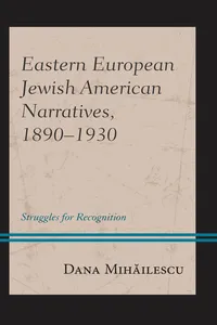 Eastern European Jewish American Narratives, 1890–1930_cover