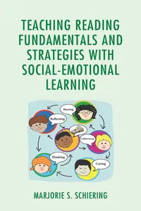 Teaching Reading Fundamentals and Strategies with Social-Emotional Learning_cover