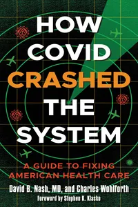 How Covid Crashed the System_cover