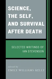 Science, the Self, and Survival after Death_cover