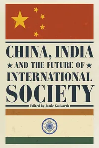 China, India and the Future of International Society_cover