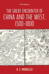The Great Encounter of China and the West, 1500–1800_cover