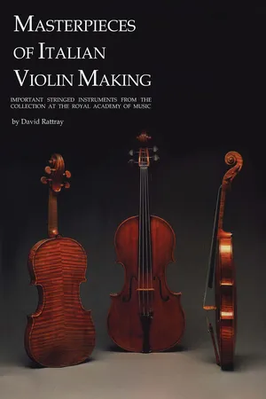 Masterpieces of Italian Violin Making (1620-1850)