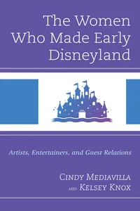 The Women Who Made Early Disneyland_cover
