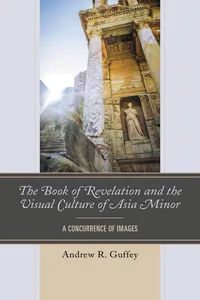 The Book of Revelation and the Visual Culture of Asia Minor_cover