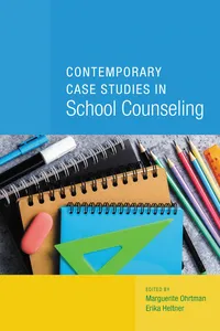 Contemporary Case Studies in School Counseling_cover