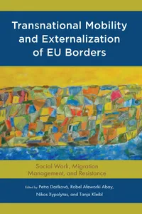 Transnational Mobility and Externalization of EU Borders_cover