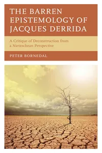 The Barren Epistemology of Jacques Derrida_cover